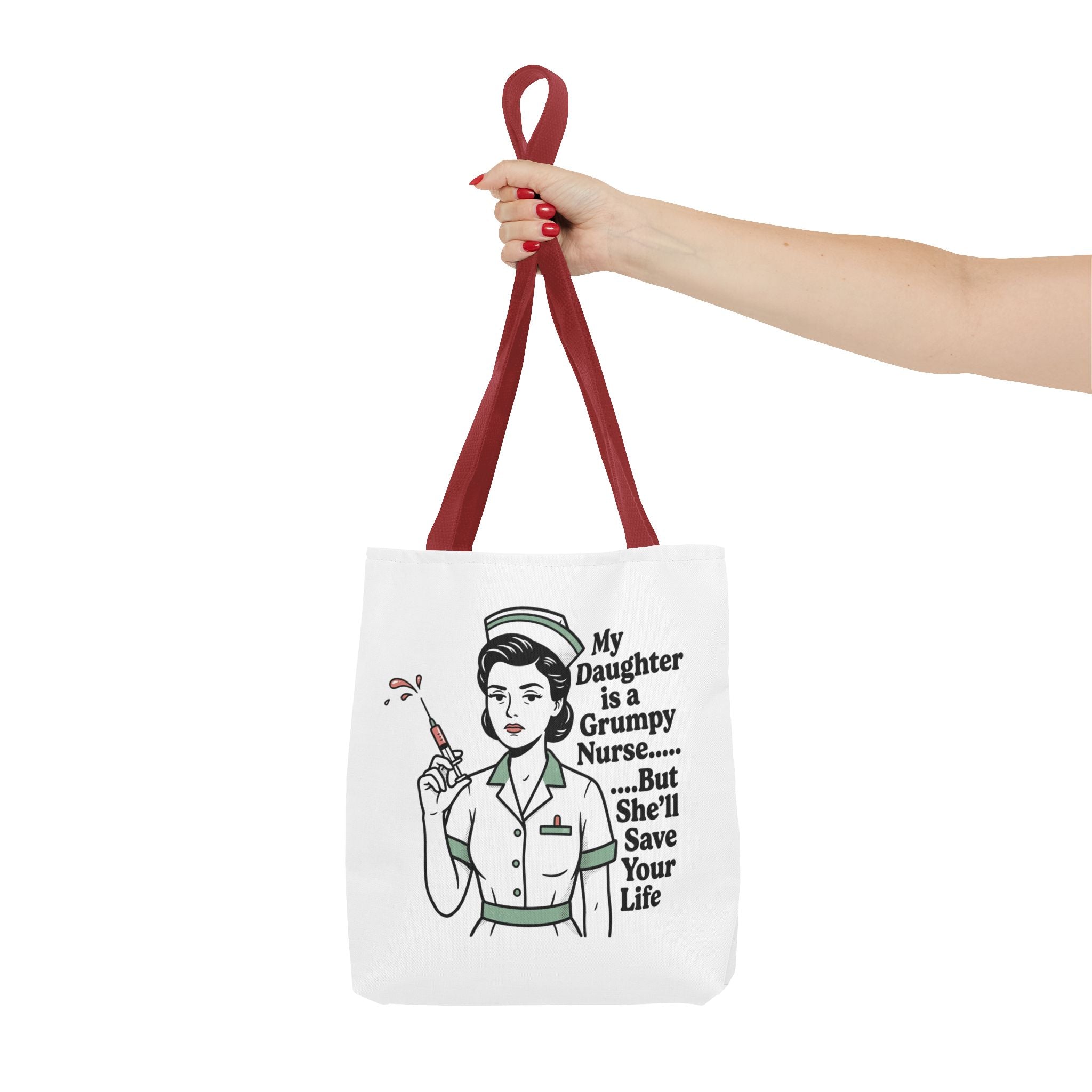 Nurse Daughter Tote Bag — "My Daughter Is a Grumpy Nurse... But She'll Save Your Life"