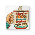 Drinking Coffee Today Cork Coaster, set of 4
