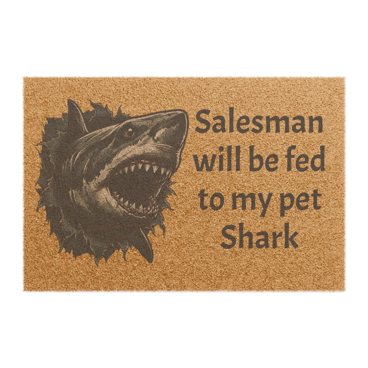 Salesman Will Be Fed to My Pet Shark doormat | Shark Head Entry Mat